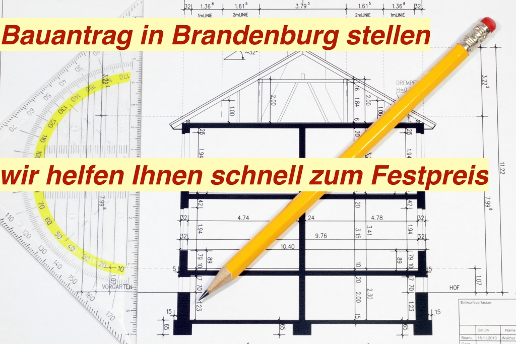 Bauantrag Brandenburg - Architekt & Maurermeister beraten Sie